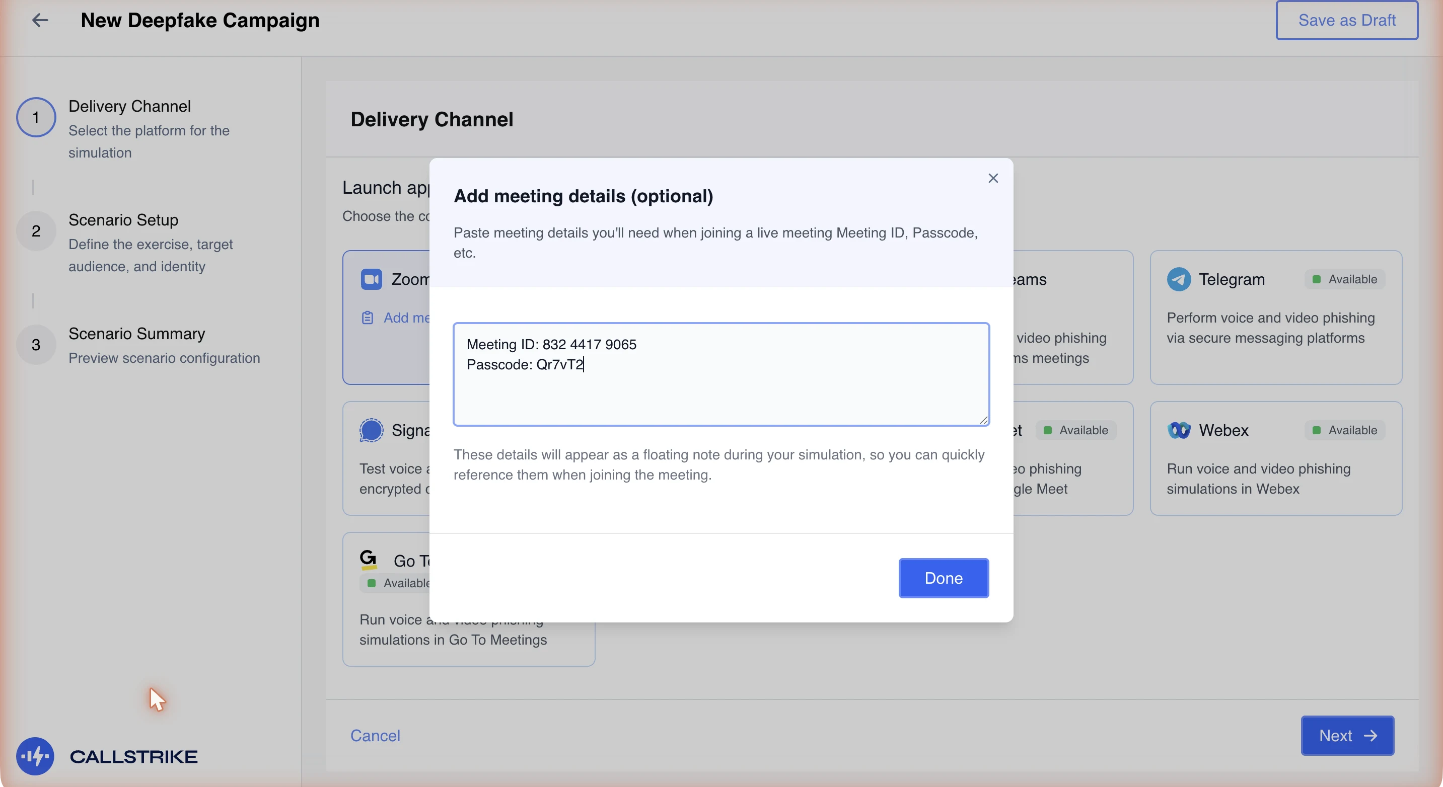 The Callstrike campaign wizard at the Delivery Channel step with Zoom selected, and the optional meeting details note open, carrying a meeting ID and passcode